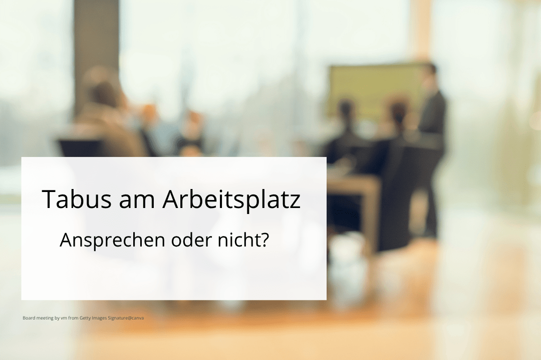 Tabus am Arbeitsplatz Team Meeting